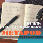 Metapod Effective Show Notes